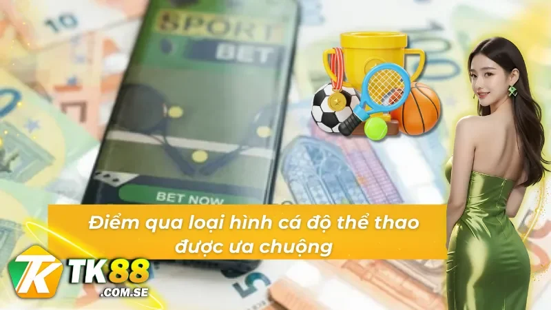 Thể thao CMD sở hữu hơn 20 loại hình cá độ sport