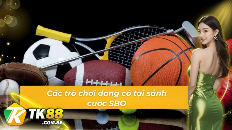 Danh mục trò chơi tại thể thao SBO