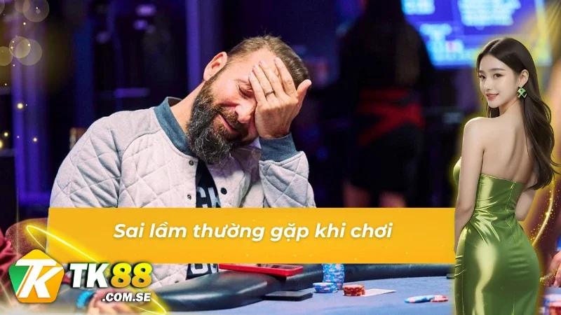 Sai lầm thường gặp của người chơi tiến lên miền nam